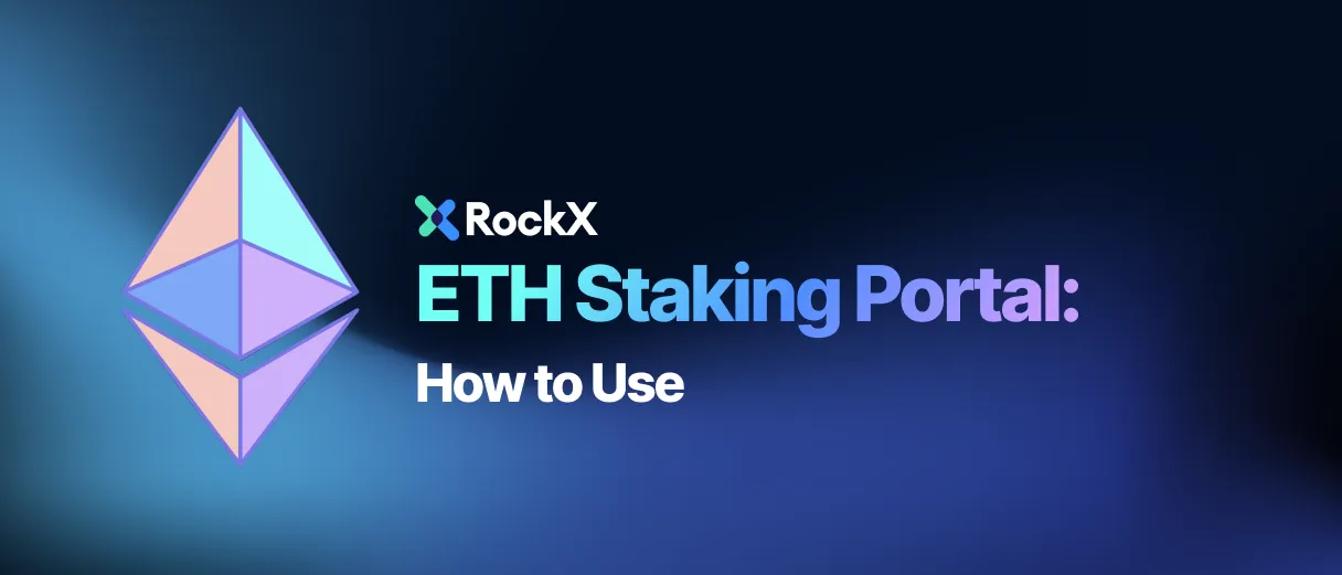 Blue background, Ethereum logo on the left with text reading "ETH Staking portal: how to use" on the right underneath the RockX logo.